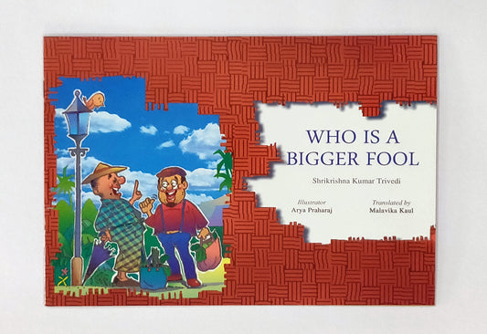 Who Is A Bigger Fool English