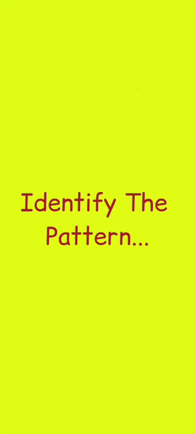 Nn/Identify the Pattern
